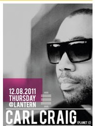 Carl Craig (Planet E) 底特律電音前輩宗師中國(guó)首演